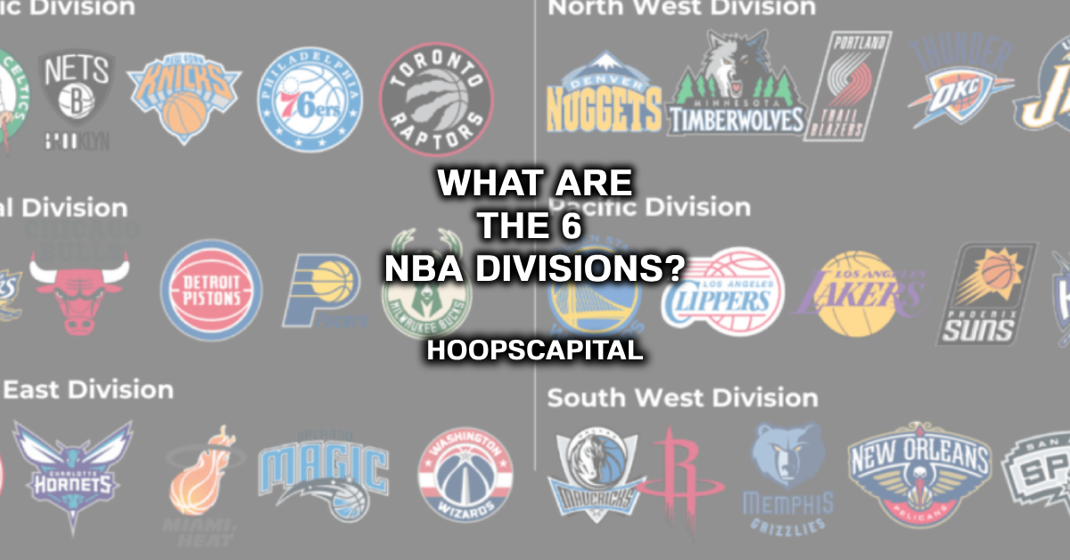 WHAT ARE THE 6 NBA DIVISIONS
